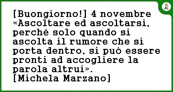 Buongiorno 4 Novembre Grillonews It